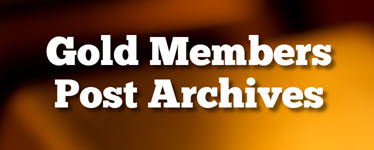 Gold Members Post Archives